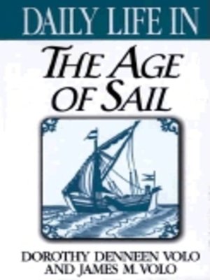 cover image of Daily Life in the Age of Sail